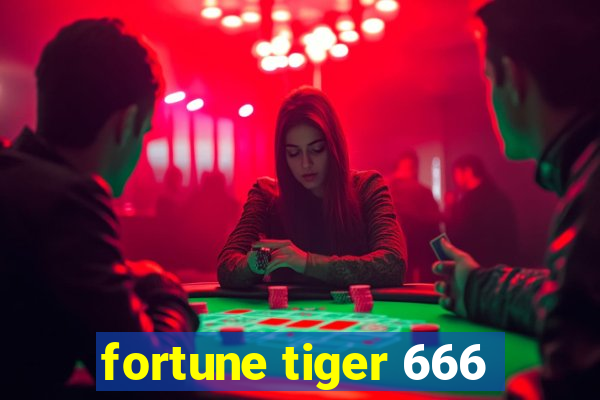 fortune tiger 666